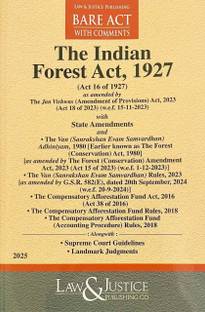 The Indian Forest Act, 1927 Along with Short Comments, Supreme Court Guidelines and Landmark Judgments