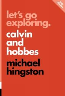 Let's Go Exploring: Calvin and Hobbes