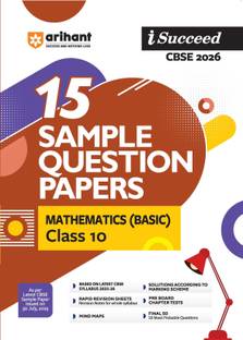 Arihant i-Succeed CBSE Sample Question Papers 2026 Mathematics (Basic) Class 10 | 15 Sample Papers | Rapid Revision Sheets | Pre-Board Chapter Tests | Mind Maps | Based on Latest CBSES ample Paper