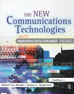 The New Communications Technologies