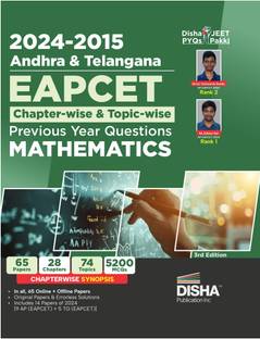 2024 - 2015 Andhra & Telangana EAPCET Chapter-wise & Topic-wise Previous Year Solved Papers Mathematics 3rd Edition| PYQs Question Bank | For 2025 Engineering Exams | 1700+ MCQs