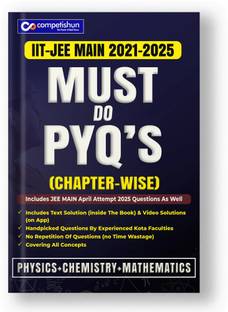 Competishun JEE Main Comprehensive Physics, Chemistry, and Mathematics Handbook: All-in-One Guide for Students and Enthusiasts | Chapterwise Solved Papers | Must Do PYQs (2023-2018)