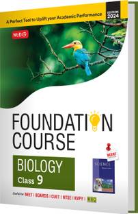 MTG Foundation Course Class 9 Biology Book For IIT JEE, NEET, NSO Olympiad, NTSE, NVS, KVPY & Boards Exam | Based on NCERT Latest Pattern 2024-25