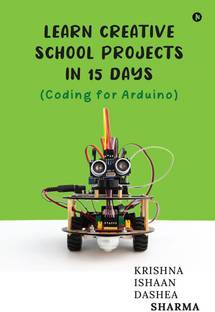 Learn Creative School Projects in 15 days
