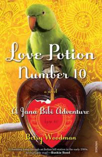 Love Potion Number 10  - A Jana Bibi Adventure
