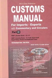 Customs Manual for Imports Exports with Commentary and Circulars