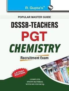 DSSSB: Teachers PGT Chemistry Recruitment Exam Guide 2025 Edition