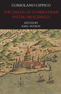 The Deeds of Commander Pietro Mocenigo in Three Books