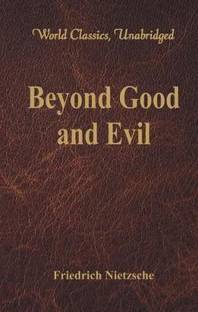 Beyond Good and Evil