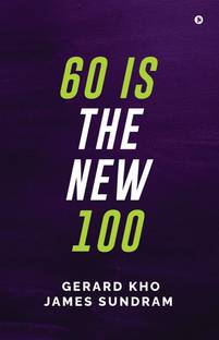 60 Is the New 100