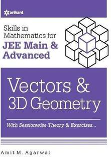 Skills in Mathematicsvectors and 3D Geometry for Jee Main and Advanced