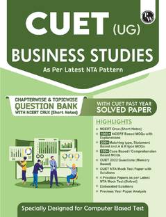 PW CUET (UG) Business Studies Chapterwise & Topicwise Question Bank (2023- 2024) with Complete NCERT Crux, CUET PYQs (2022-2023) Past Year Questions and Mock Test I For Central Universities Entrance Test 2024