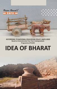 NEP IDEA OF BHARAT B.A. SEMESTER-1 A TEXT BOOK ACCORDING TO NATIONAL EDUCATION POLICY BASED ON CBCS FOR SEMESTER WISE FYUG PROGRAMME  - ACCORDING TO NATIONAL EDUCATION POLICY BASED ON CBCS FOR SEMESTER WISE FYUG PROGRAMME 1 Edition