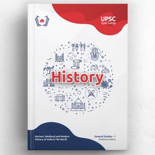 UPSC Gyan Ganga: Ancient, Medieval & Modern History (Prelims & Mains GS) Guide Book | Topic-wise Simplified & Detailed Notes, PYQs, Videos, 4500+ Practice Qs & Tests | Civil Services IAS
