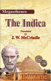The Indica By Megasthenes