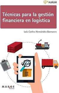 T?cnicas para la gesti?n financiera en log?stica