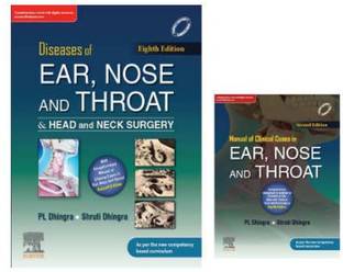 Diseases of Ear, Nose & Throat and Head & Neck Surgery, 8e & Manual of Clinical Cases in Ear, Nose and Throat, 2e
