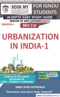 IGNOU MHI 110 Urbanization in India-1 Study Guide (In Depth Guide) for Ignou Student
