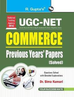 NTA-UGC-NET/JRF: Commerce (Paper I & Paper II) Previous Papers (Solved) 2024 Edition