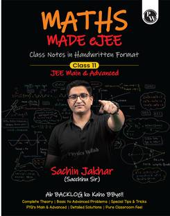 PW Maths Made EJEE Class 11 Handwritten Notes By Sachin Jhakar For JEE Exams