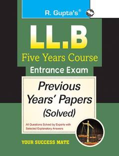 LL.B-Five Years Course Entrance Exam Previous Years' Papers [Solved]