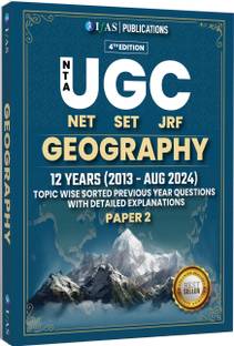 UGC NET Geography Paper 2 Book | Previous Year Solved Papers  - 2025 (2013 to 2024 Aug) with Detailed Solutions (Unit Wise Sorted) | Bestselling PYQ Book for NTA-UGC NET/JRF and SET Geography Exams in India | Two Brothers Publications