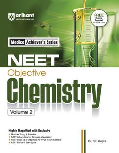Arihant NEET Objective Chemistry Volume 2 | NEET Practice Set | With Modular Theory & Exercise MCQ Practice with PYQs, NEET Infographics & Theory Connect Tools | For Exam 2025-26