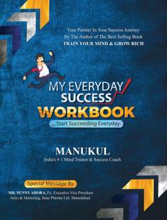 My Everyday Success Workbook - ...Start Succeeding Everyday.