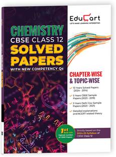 Educart Past 10 Years Chapter Wise Topic Wise Chemistry Class XII  - Solved Paper Class 12 2024
