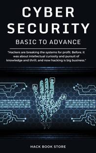 Cyber Security : Basic to Advance Guide