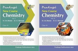 Pradeep's New Course Chemistry for Class 11 (VOL. 1 & 2)  - Pradeep's New Course Chemistry for Class 11 (VOL. 1 & 2)