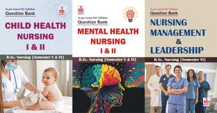 B.Sc Nursing Semester-VI QB [Set of 3 Books- CHN-I&II, MHN-I&II and Nursing Management & Leadership]