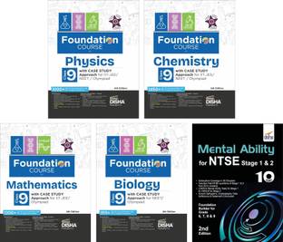 Foundation Course in Class 9 Physics, Chemistry, Mathematics & Biology with Case Study Approach & Mental Ability Book for Iit Jee/ Neet/ Olympiad