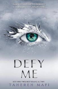 Defy Me  - Defy Me (English, Paperback, Mafi Tahereh)