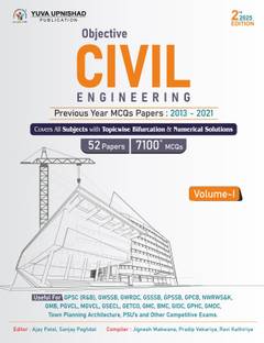 OBJECTIVE CIVIL ENGINEERING VOLUME -1| PREVIOUS YEAR MCQs PAPERS : 2013 TO 2021 | 2nd Edition 2025