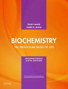 Biochemistry  - The Molecular Basis of Life