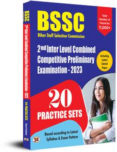 BSSC Bihar Staff Selection Commission 2nd Inter Level Combined Competitive Preliminary Examination 20 Practice Sets- 2023 Book in English