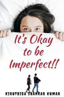 It's Okay to be Imperfect