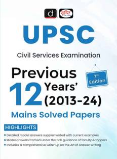 UPSC CIVIL SERVICES EXAMINATION (MAINS) PREVIOUS 12 YEARS SOLVED PAPERS (2013-2024) | Drishti IAS | Government Exam Books
