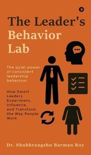 The Leader's Behavior Lab
