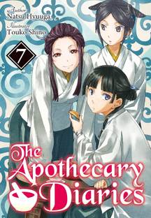 The Apothecary Diaries: Volume: 7