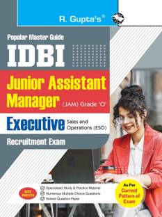 IDBI � Jr. Assistant Manager (JAM) Grade �O� and Executive � Sales and Operations (ESO) Recruitment Exam Guide
