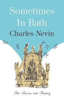 Sometimes in Bath