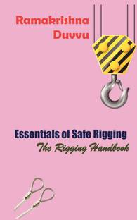 Essentials of Safe Rigging  - The Rigging Handbook