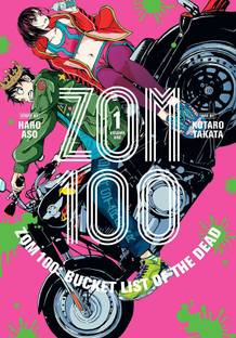 Zom 100: Bucket List of the Dead, Vol. 1: Volume 1