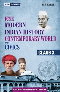 ICSE Modern Indian History Contemporary World & Civics Class- X