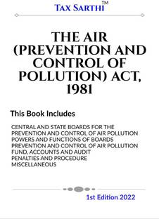 THE AIR (PREVENTION AND CONTROL OF POLLUTION) ACT, 1981 | 1st Edition 2022
