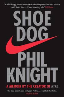 Shoe Dog  - Shoe Dog (Paperback, Phil Knight)