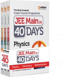 Arihant 40 Days Crash Course for JEE Main Physics, Chemistry, Mathematics ( Set of 3 Books ) For 2024 Exams