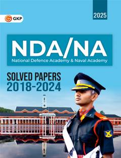 GKP NDA / NA 2024-25 : Solved Papers - (2018 to 2024)